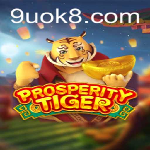 Exploring the Enchanting World of ProsperityTiger: Game Description, Introduction, and Rules